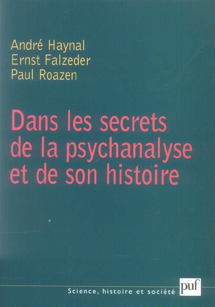 Emprunter Dans les secrets de la psychanalyse et de son histoire livre