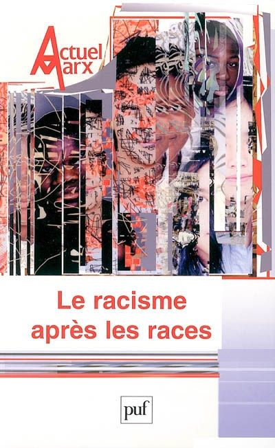 Emprunter Actuel Marx N° 38, deuxième semestre 2005 : Le racisme après les races livre