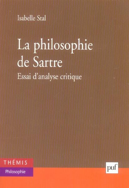 Emprunter La philosophie de Sartre. Essai d'analyse critique livre