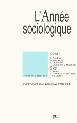 Emprunter L'année sociologique Volume 56 N° 1, 2006 : In memoriam Jean Cazeneuve (1915-2005) livre