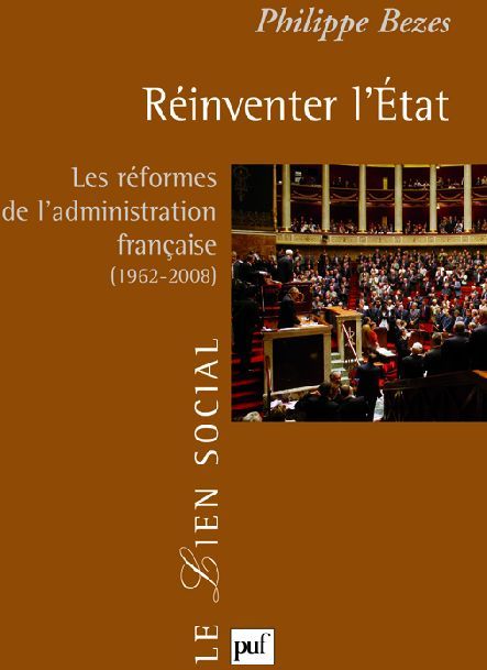 Emprunter Réinventer l'Etat. Les réformes de l'administration française (1962-2008) livre