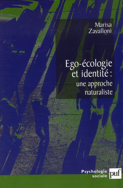 Emprunter Ego-écologie et identité : une approche naturaliste livre