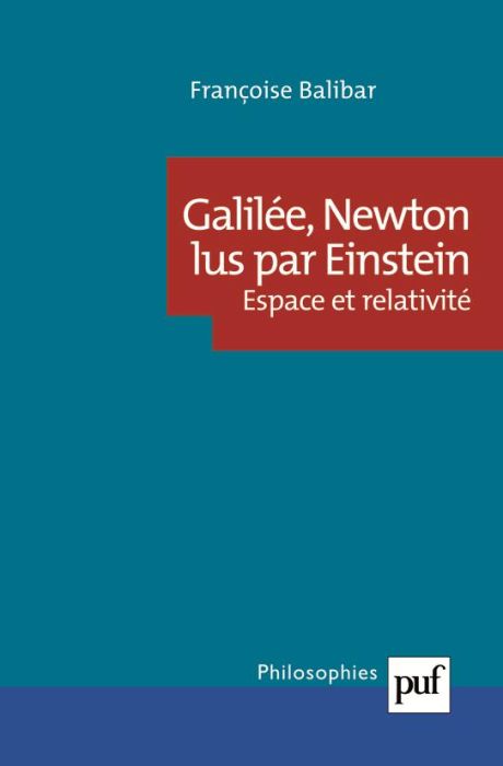 Emprunter Galilée, Newton lus par Einstein. Espace et relativité livre
