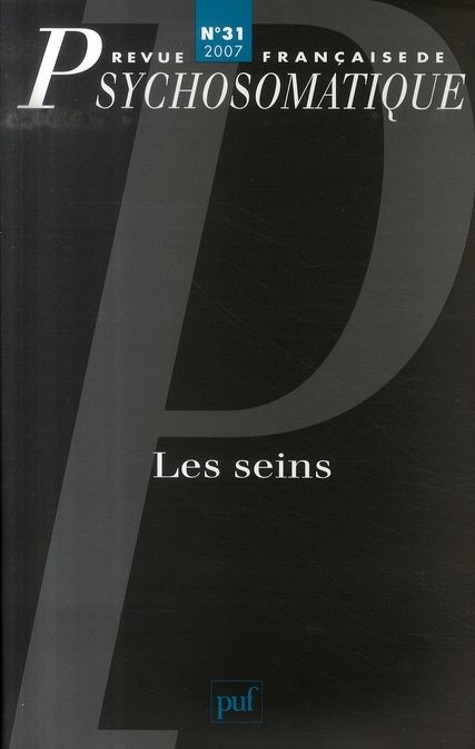 Emprunter Revue française de psychosomatique N° 31, 2007 : Les seins livre