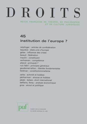 Emprunter Droits N° 45/2007 : Institution de l'europe ? livre