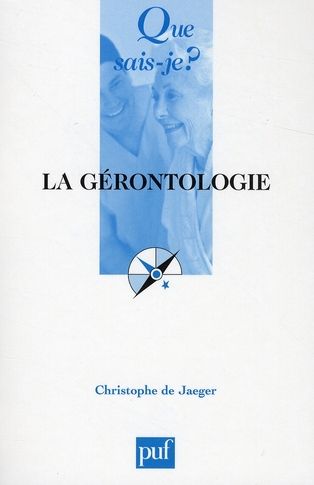 Emprunter La gérontologie. 3e édition livre
