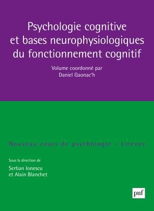 Emprunter Psychologie cognitive et bases neurophysiologiques du fonctionnement cognitif livre