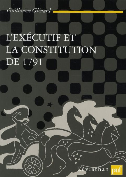 Emprunter L'exécutif et la Constitution de 1791 livre