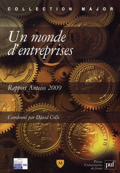 Emprunter Un monde d'entreprises. Rapport Anteios 2009 livre