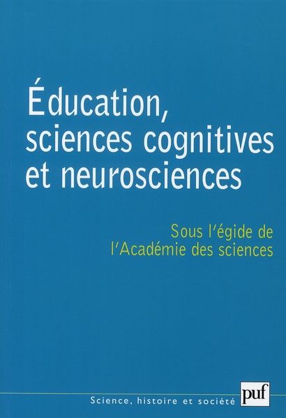 Emprunter Education, sciences cognitives et neurosciences. Quelques réflexions sur l'acte d'apprendre livre