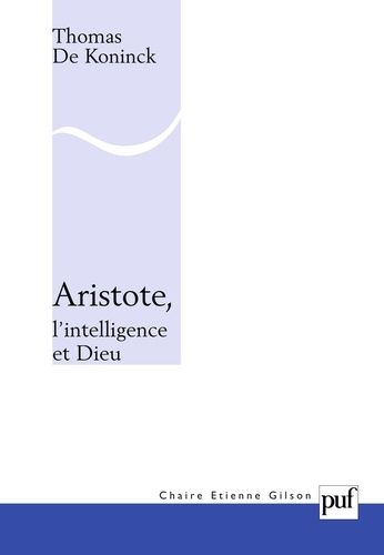 Emprunter Aristote, l'intelligence et Dieu livre