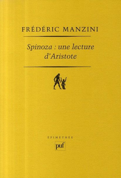 Emprunter Spinoza : une lecture d'Aristote livre