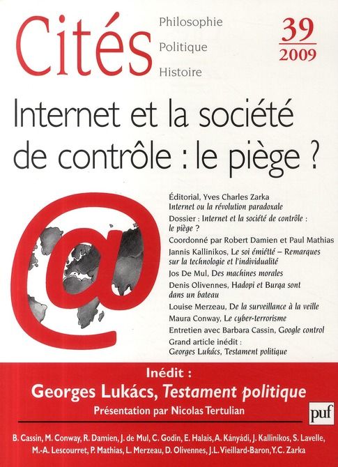 Emprunter Cités N° 39/2009 : Internet et la société de contrôle : le piège ? livre