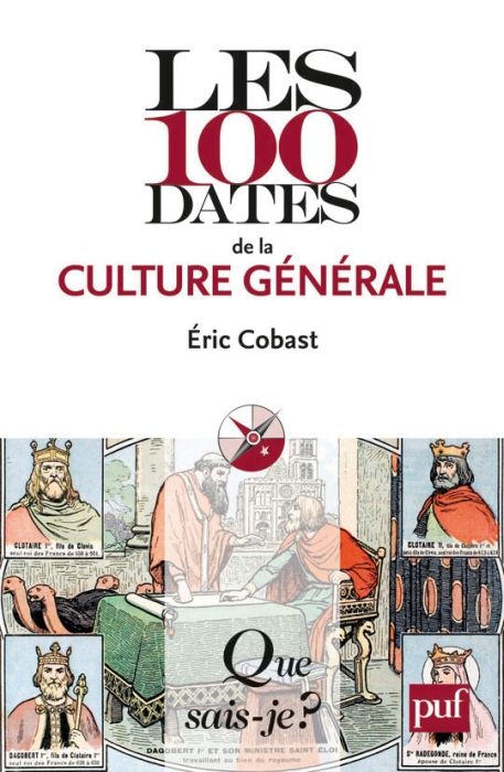 Emprunter Les 100 dates de la culture générale livre