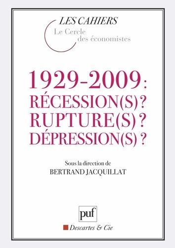 Emprunter 1929-2009 : récession(s) ? rupture(s) ? dépression(s) ? livre