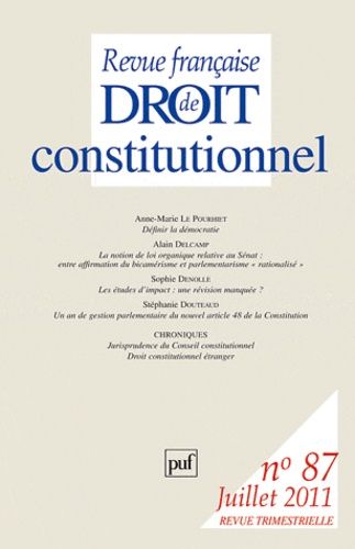 Emprunter Revue française de Droit constitutionnel N° 87, juillet 2011 livre