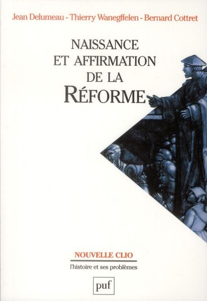 Emprunter Naissance et affirmation de la Réforme. 11e édition livre