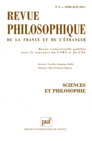 Emprunter Revue philosophique N° 2, Avril-Juin 2011 : Sciences et philosophie livre