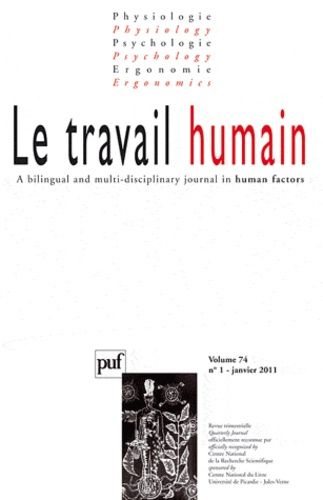 Emprunter Le travail humain Volume 74 N° 1, Janvier 2011 livre