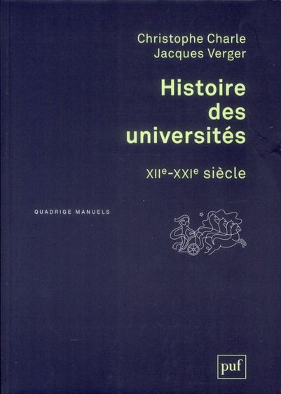 Emprunter Histoire des universités. XIIe-XXIe siècle livre