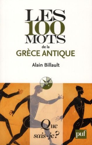 Emprunter Les 100 mots de la Grèce antique livre