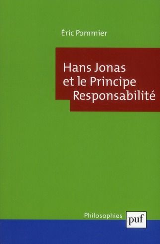 Emprunter Hans Jonas et le Principe Responsabilité livre