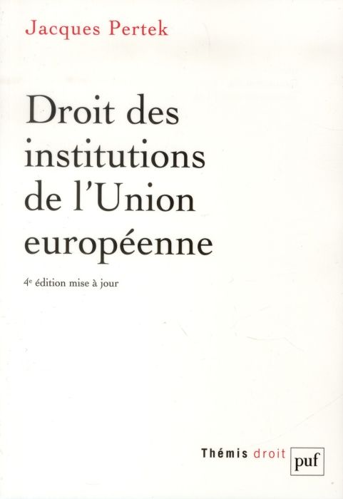 Emprunter Droit des institutions de l'Union européenne livre