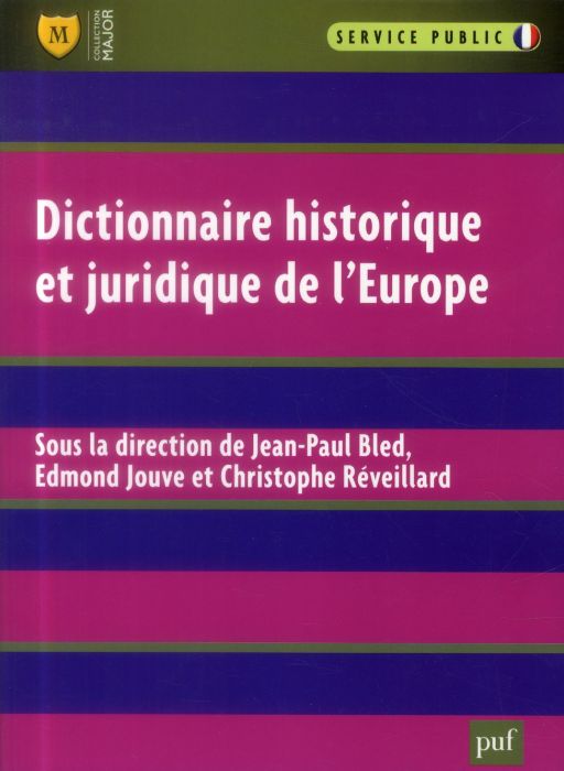 Emprunter Dictionnaire historique et juridique de l'Europe livre