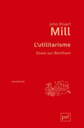Emprunter L'utilitarisme. Essai sur Bentham, 3e édition livre