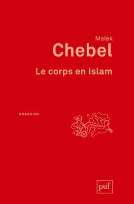Emprunter Le corps en Islam. 3e édition livre