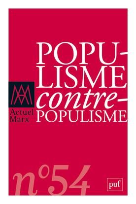 Emprunter Actuel Marx N° 54, deuxième semestre 2013 : Populisme/Contre-populisme livre
