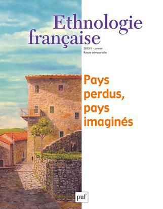 Emprunter Ethnologie française N° 1, Janvier 2013 : Pays perdus, pays imaginés livre