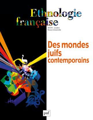 Emprunter Ethnologie française N° 4, Octobre 2013 : Des mondes juifs contemporains livre