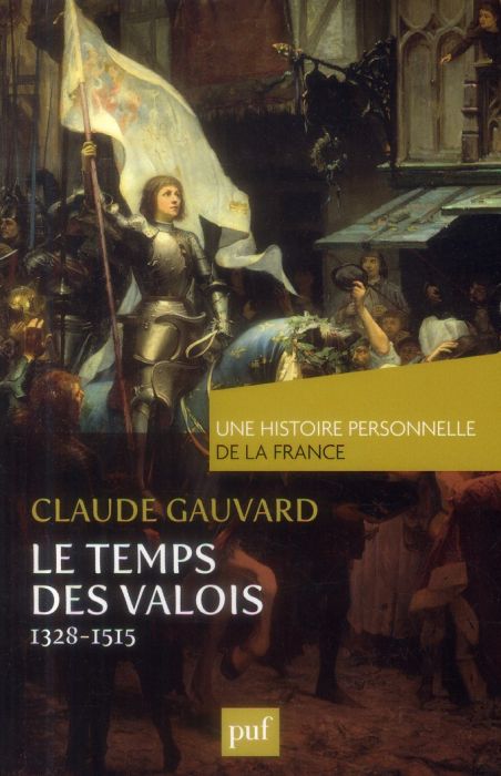 Emprunter Le Temps des Valois (de 1328 à 1515) livre