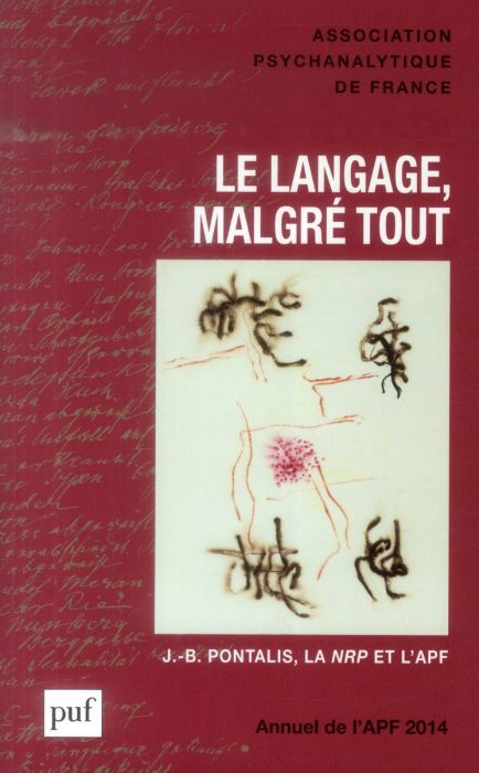 Emprunter Annuel de l'APF 2014 : Le langage, malgré tout livre