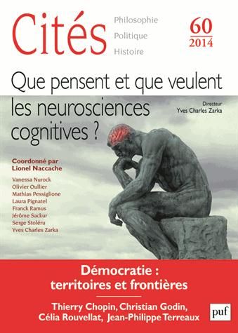 Emprunter Cités N° 60/2014 : Que pensent et que veulent les neurosciences cognitives ? livre