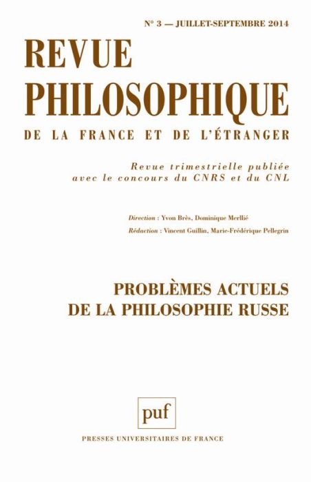 Emprunter Revue philosophique N° 3, juillet-août 2014 : Problèmes actuels de la philosophie russe livre