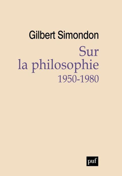 Emprunter Sur la philosophie (1950-1980) livre