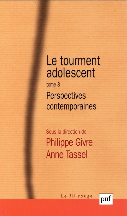 Emprunter Le tourment adolescent. Tome 3, Perspectives contemporaines livre