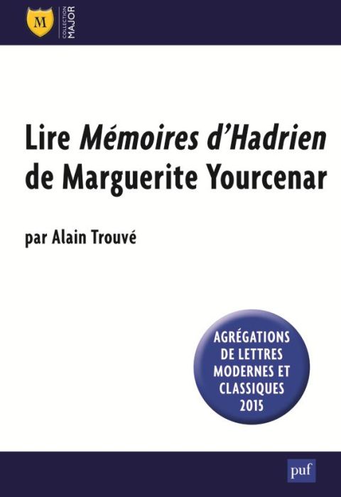 Emprunter LIRE MEMOIRES D'HADRIEN DE MARGUERITE YOURCENAR livre