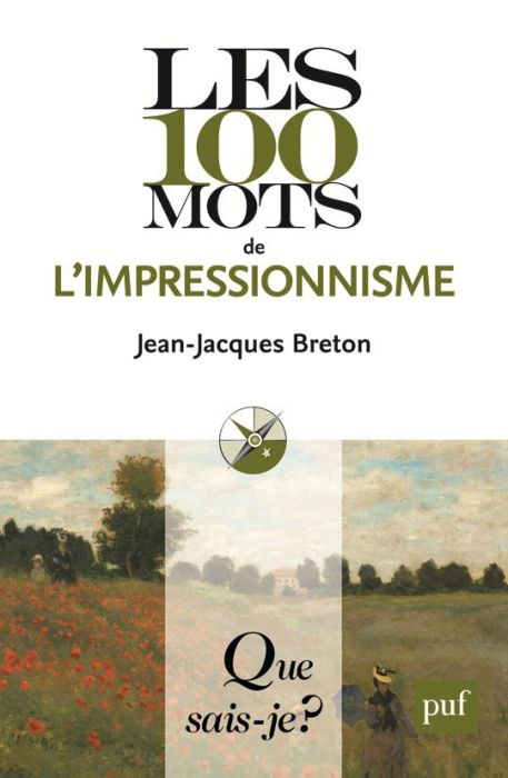 Emprunter Les 100 mots de l'impressionnisme livre