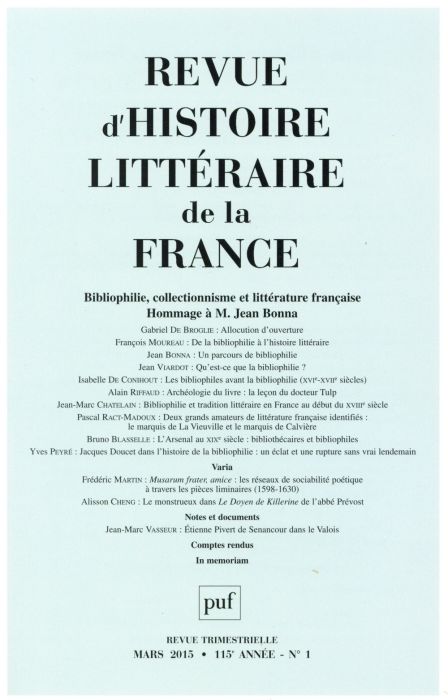 Emprunter Revue d'histoire littéraire de la France N° 1, Janvier-mars 2015 : Bibliophilie, collectionnisme et livre