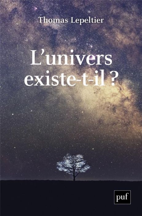 Emprunter L'univers existe-t-il ? livre