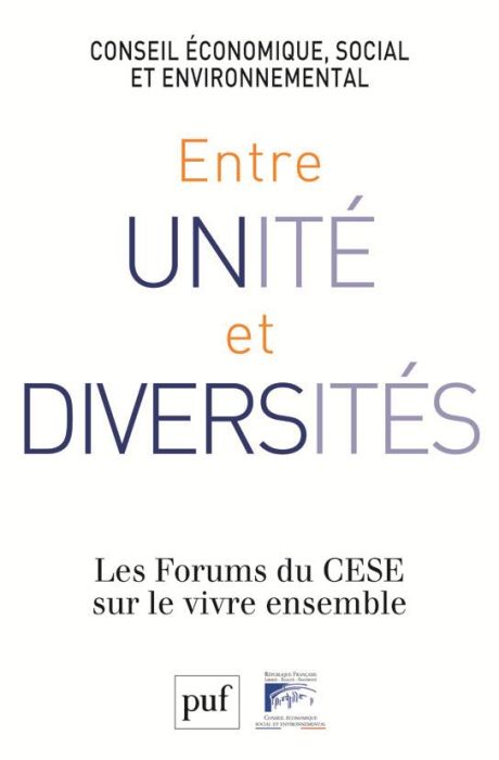 Emprunter Entre unité et diversités. Les Forums du CESE sur le vivre ensemble livre