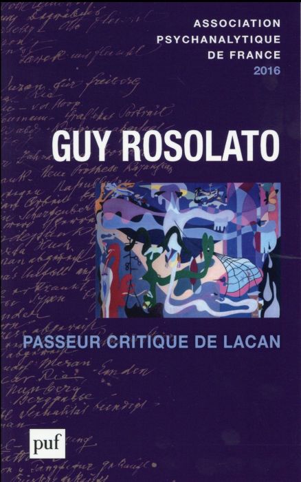 Emprunter Guy Rosolato, passeur critique de Lacan livre