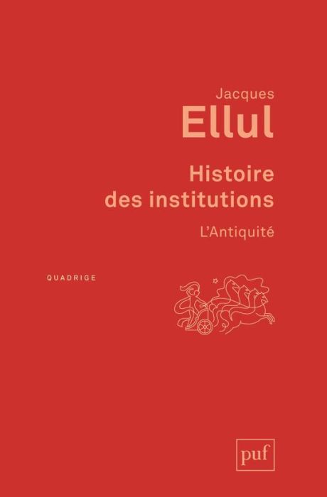 Emprunter Histoire des institutions. L'Antiquité, 3e édition livre