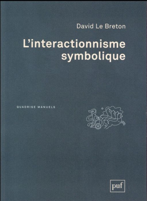 Emprunter L'interactionnisme symbolique. 4e édition livre