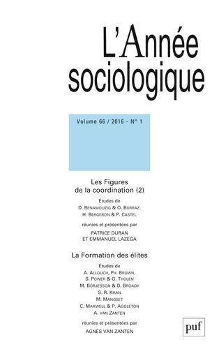 Emprunter L'Année sociologique Volume 66 N° 1/2016 : Les figures de la coordination (2) livre