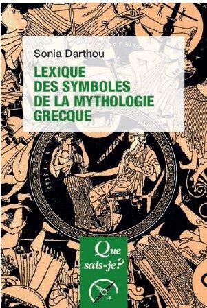 Emprunter Lexique des symboles d la mythologie grecque livre