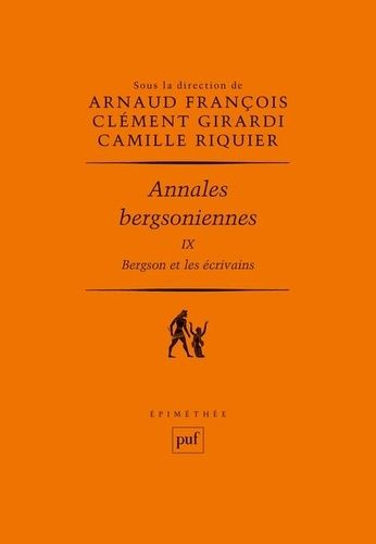 Emprunter Annales bergsoniennes. Tome 9, Bergson et les écrivains livre